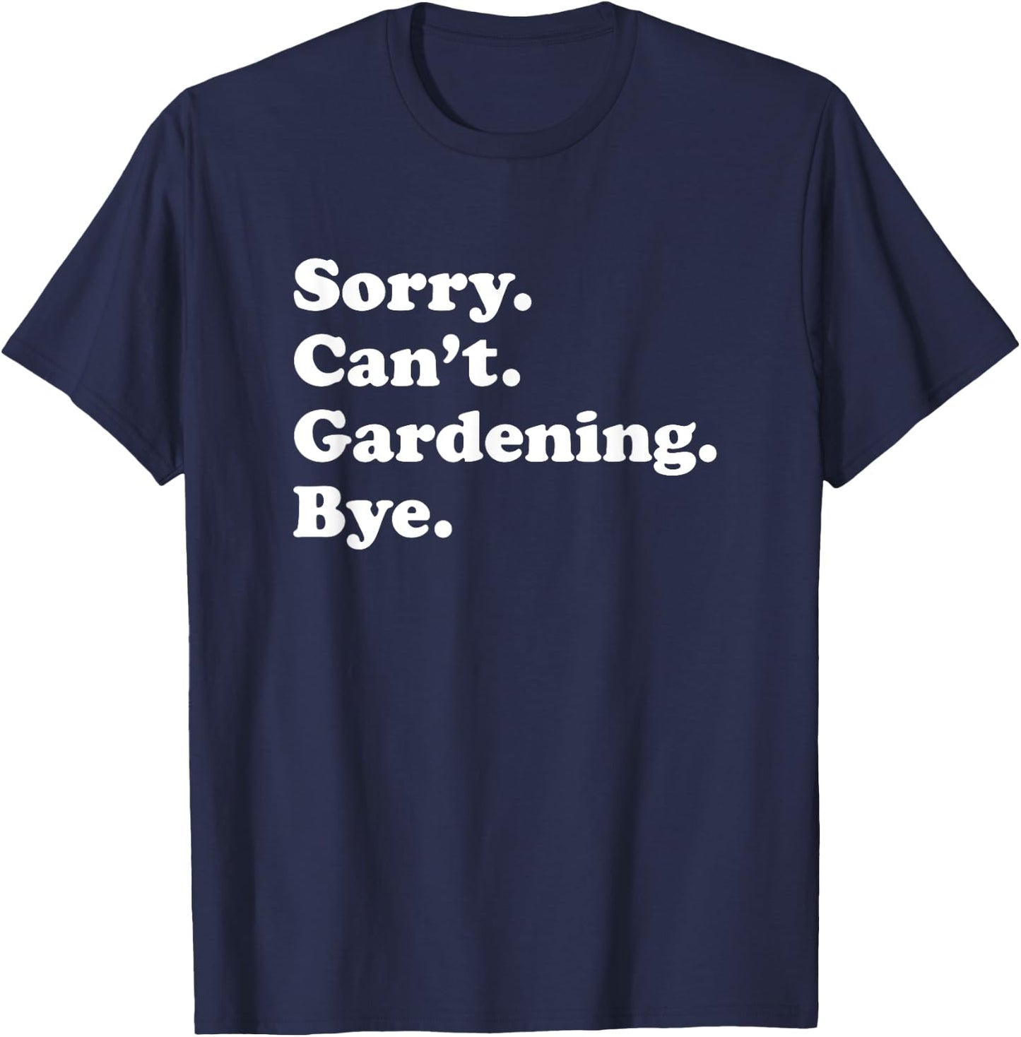 Funny Gardening Gift Women Boys or Girls T-Shirt - T-Shirt | Navy