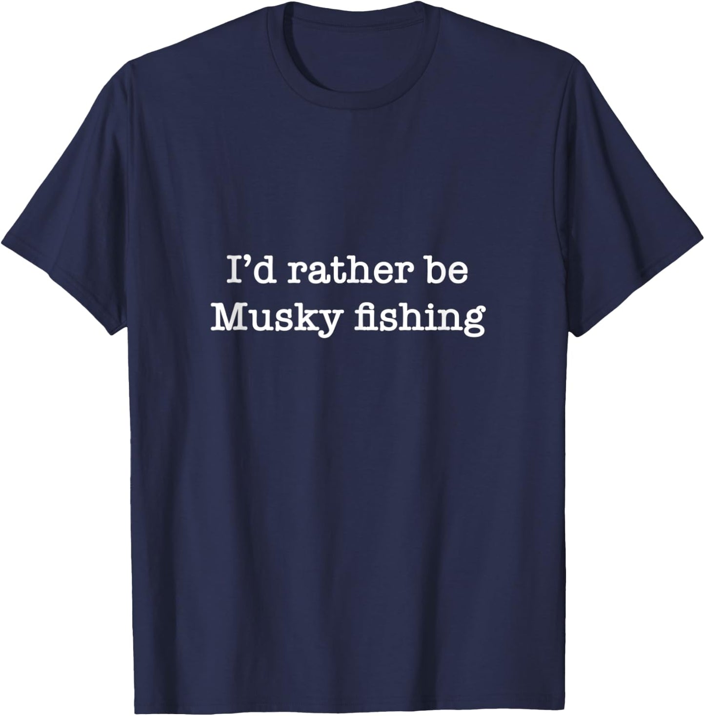 Musky Fisherman Gift Men Funny Musky Fishing T-Shirt - T-Shirt | Navy