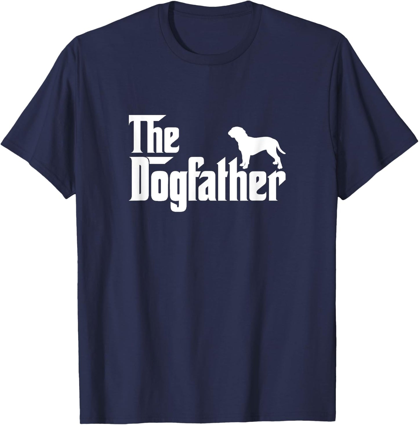 Dogues de Bordeaux Lover Gift DogFather T-Shirt - T-Shirt | Navy