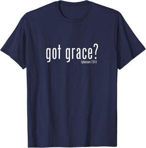 #LifeWear - Got Grace? T-Shirt - T-Shirt | Navy
