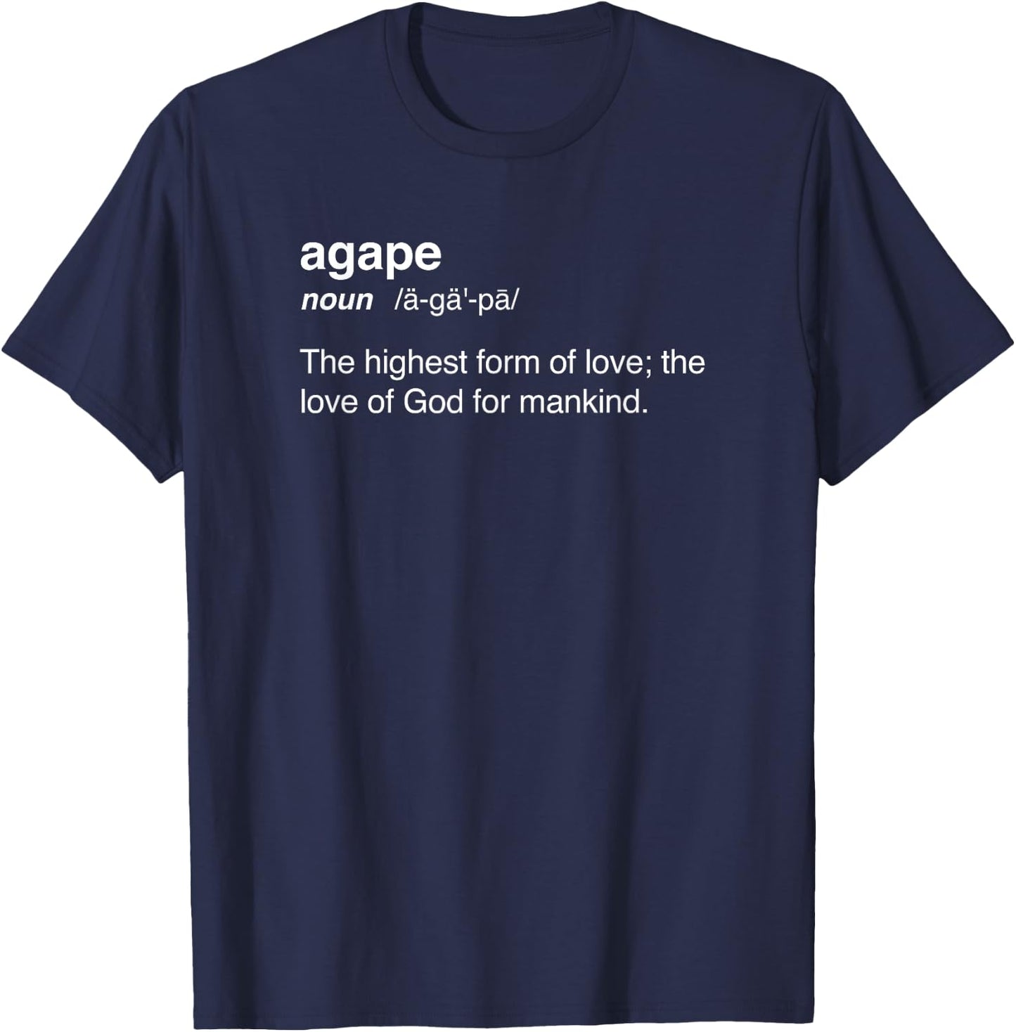 Proud Christian in Jesus - Agape Definition T-Shirt - T-Shirt | Navy