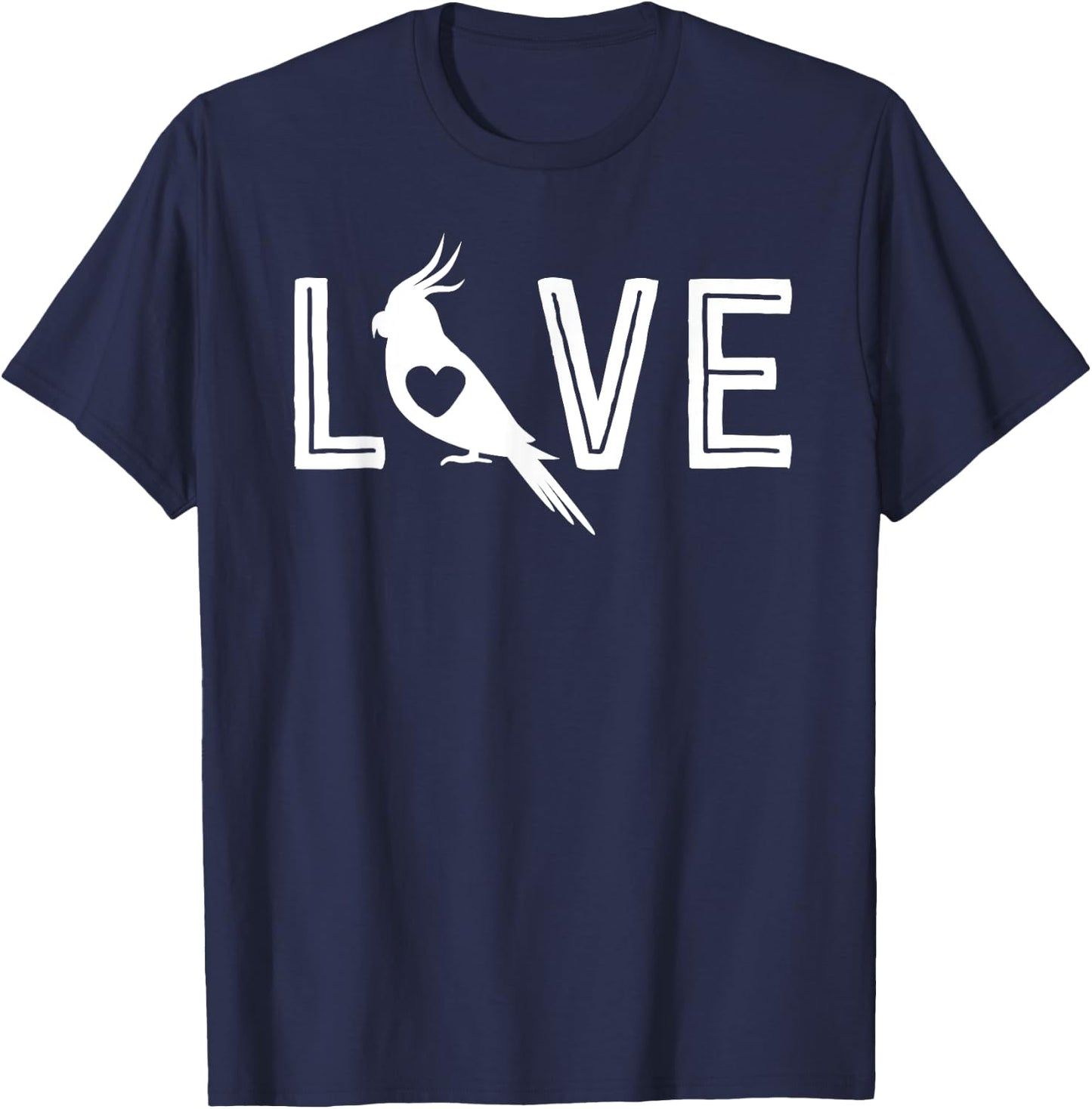 Love Cockatiel Gifts Parrot Gift Bird Lovers T-Shirt - T-Shirt | Navy