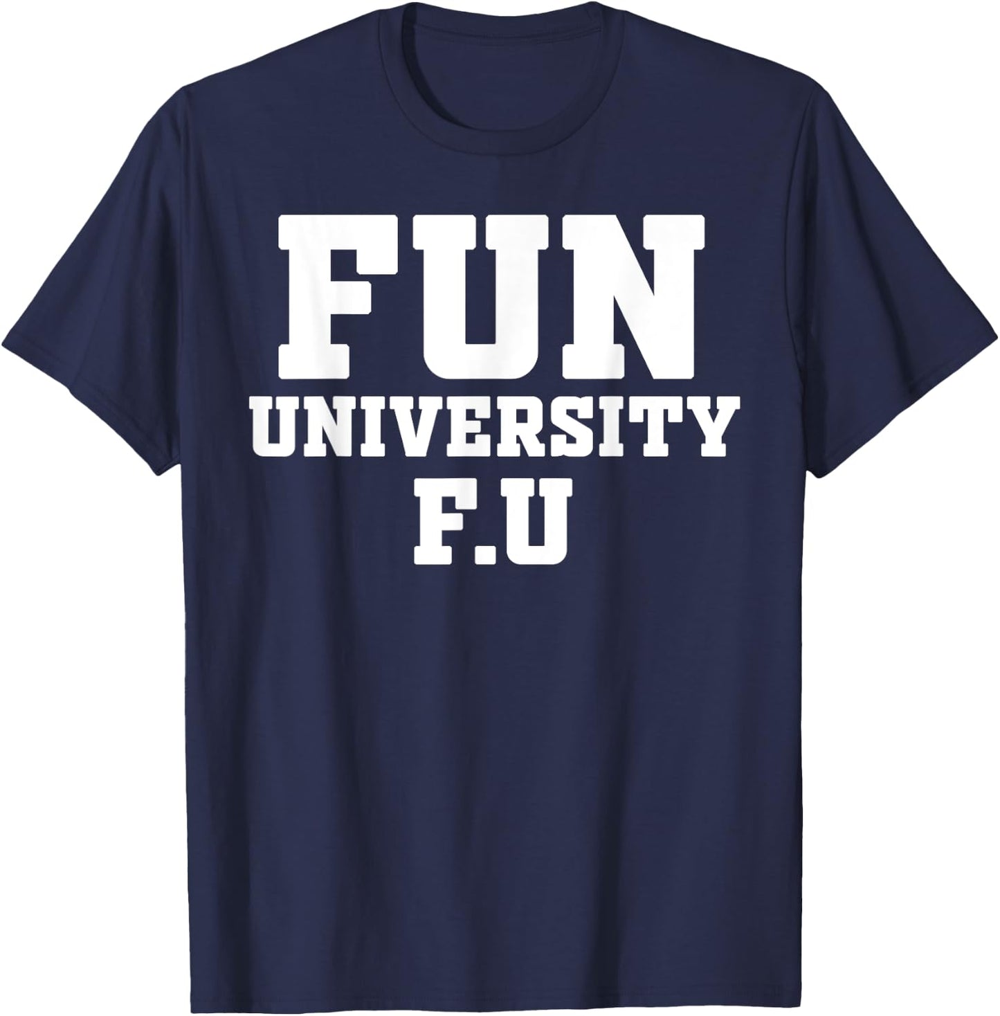 Fun University T-Shirt - T-Shirt | Navy