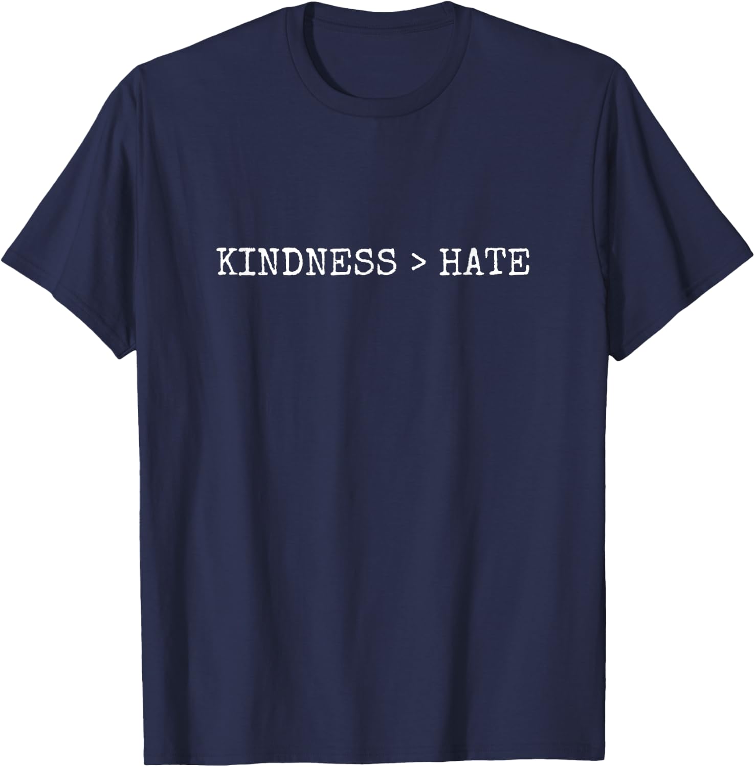 Kindness Over Hate T-Shirt - T-Shirt | Navy