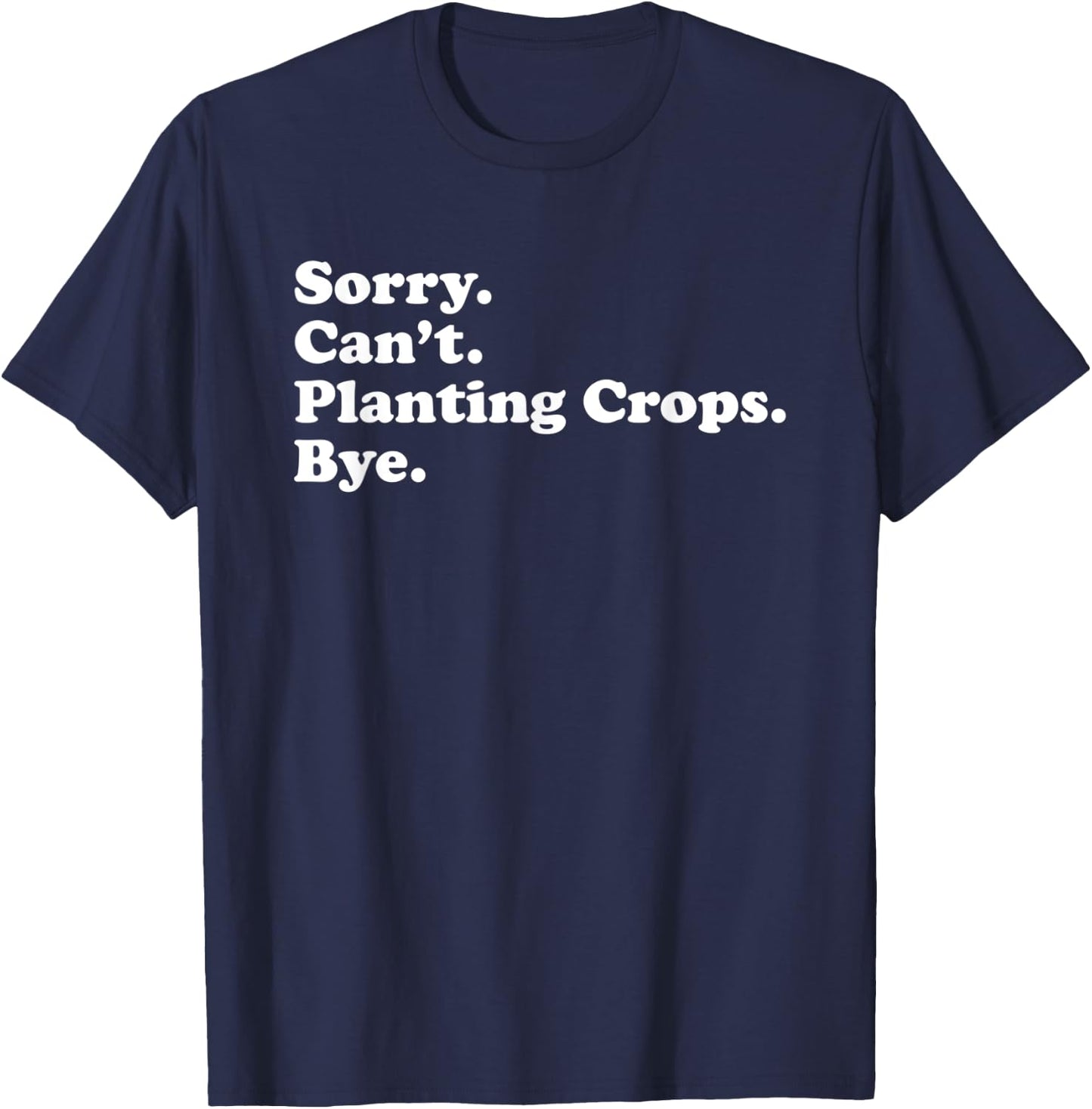 Funny Planting Crops Farmer Gift Women Boys or Girls T-Shirt - T-Shirt | Navy