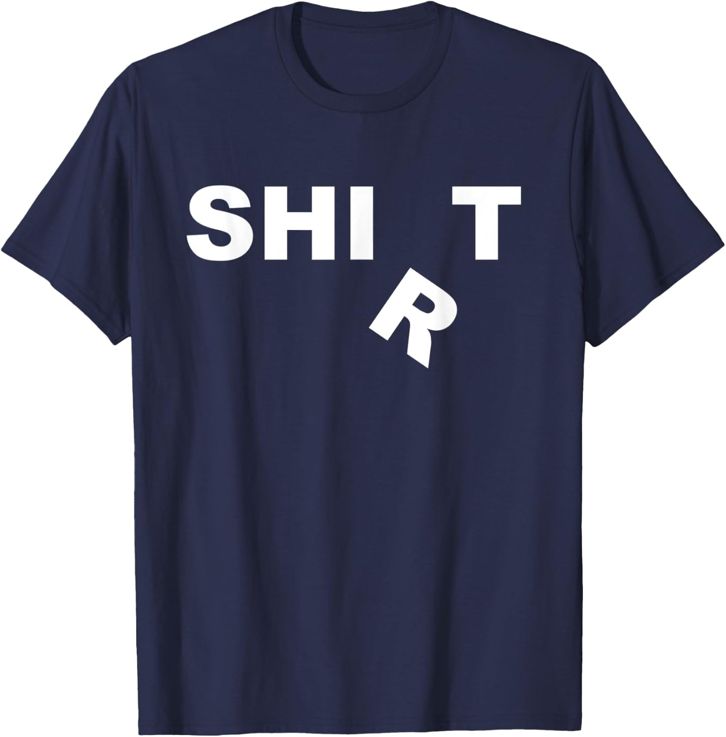 Funny that Says Shirt. Word Play Gift T-Shirt - T-Shirt | Navy