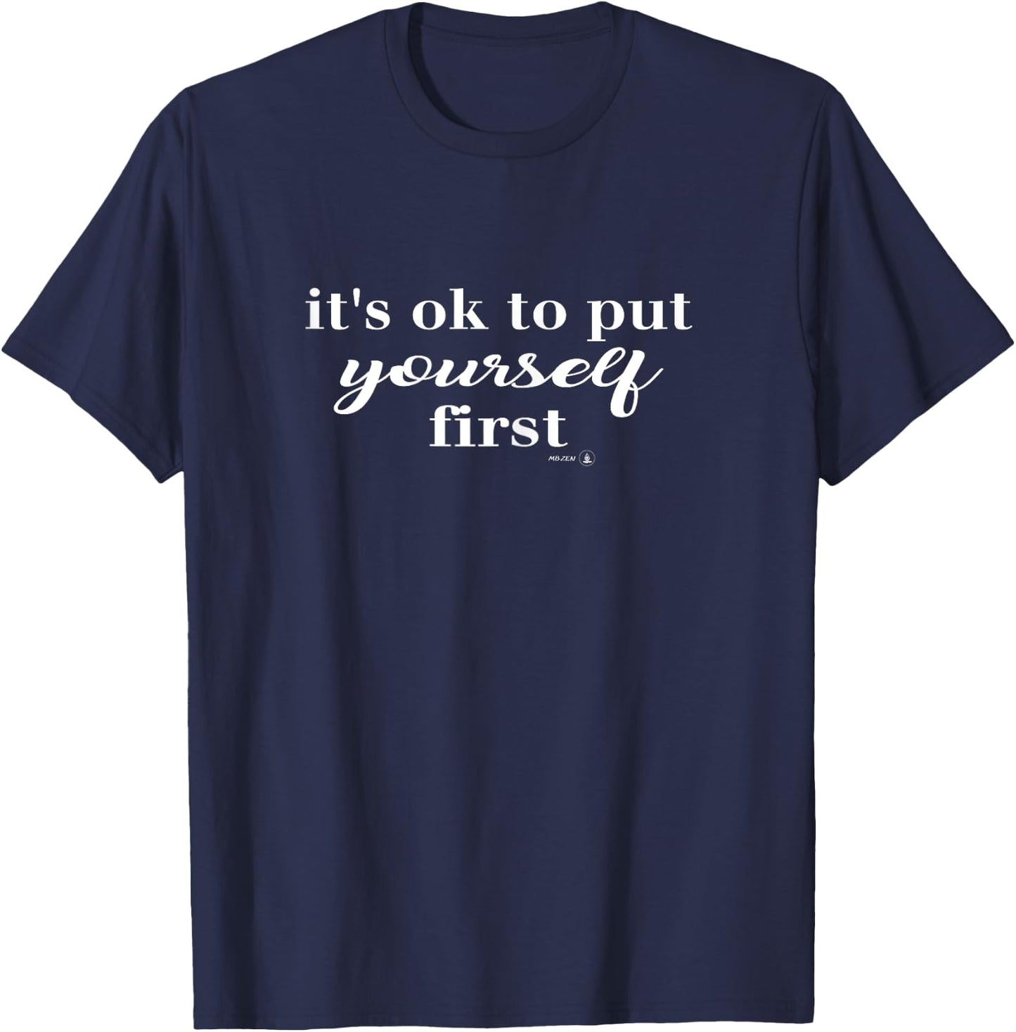 Inspirational Quote Yoga Clothing White Wording T-Shirt - T-Shirt | Navy