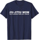 Jiu Jitsu Mother Jiu Jitsu Mom T-Shirt - T-Shirt | Navy