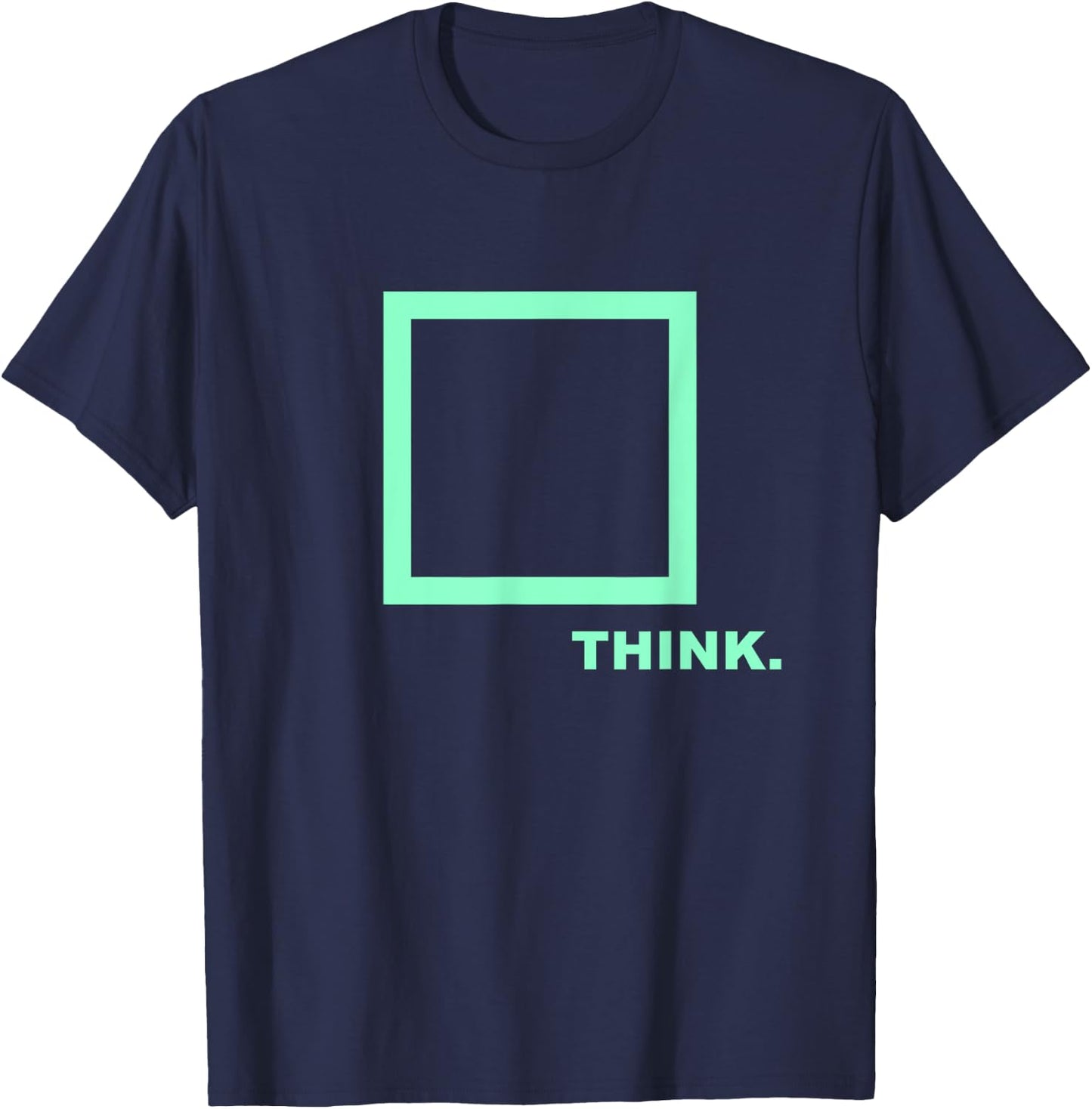 Be smart - Think outside the Box T-Shirt - T-Shirt | Navy