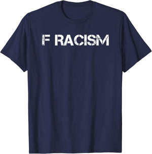 F Racism T-Shirt - T-Shirt | Navy