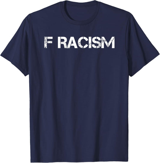 F Racism T-Shirt - T-Shirt | Navy