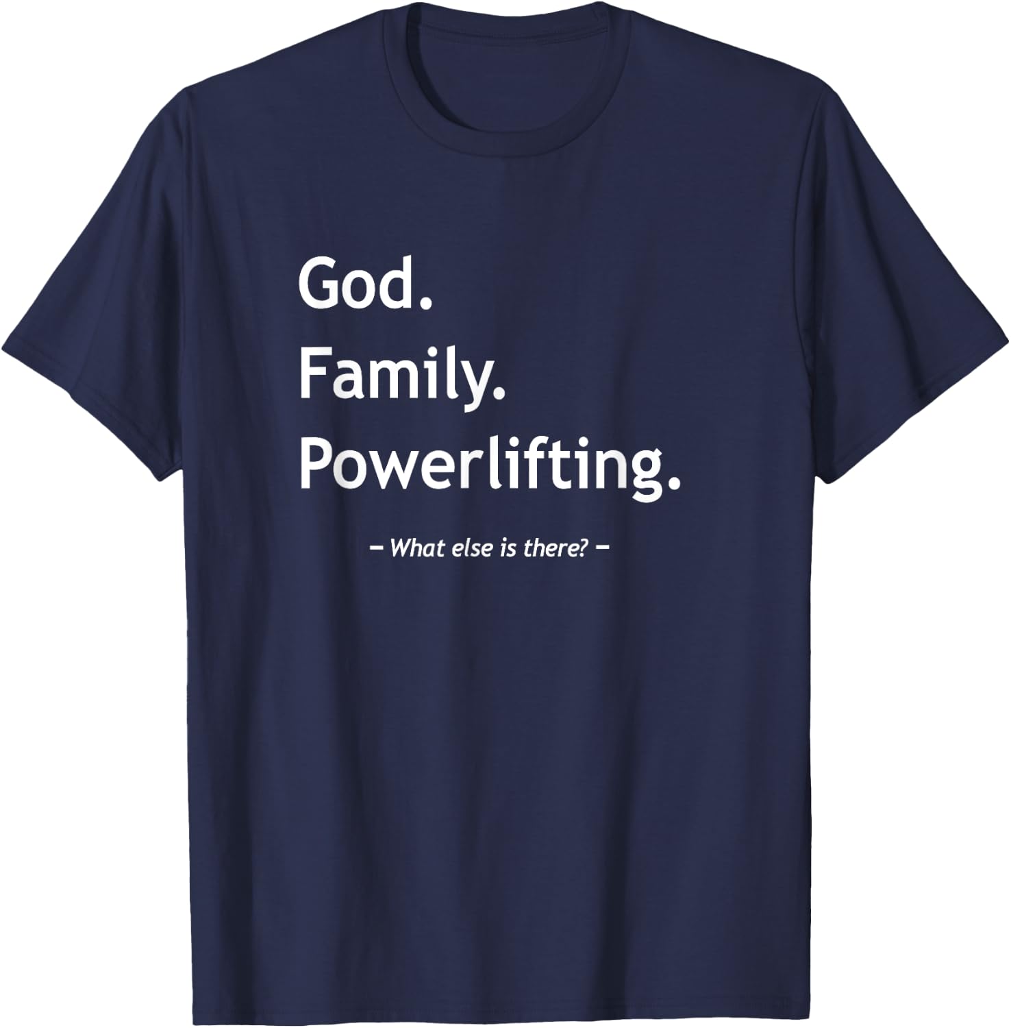 Christian Faith Christianity God Family Powerlifting Workout T-Shirt - T-Shirt | Navy