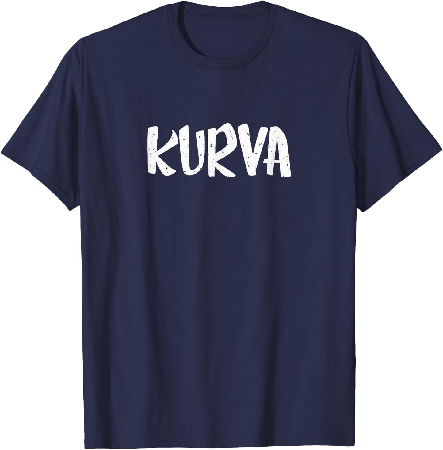 Kurva Shit T-Shirt - T-Shirt | Navy