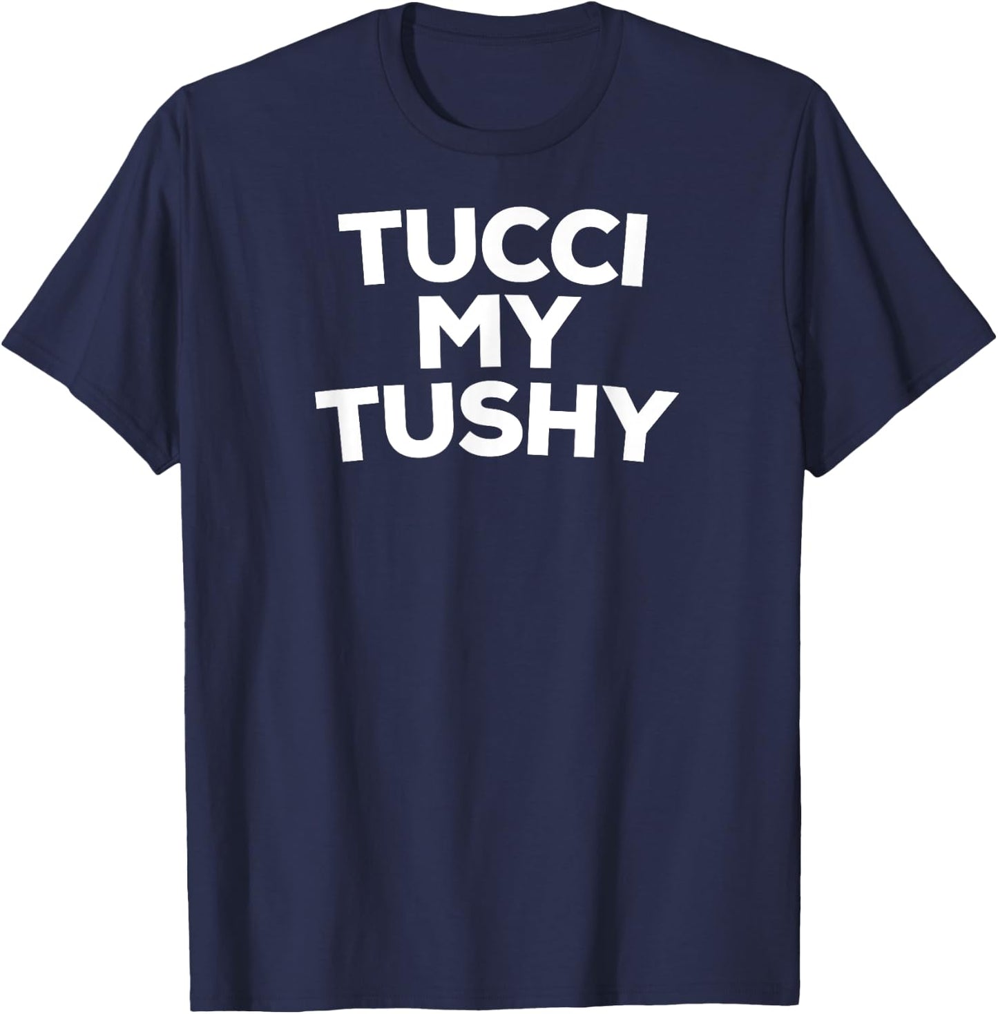 Tucci My Tushy T-Shirt - T-Shirt | Navy