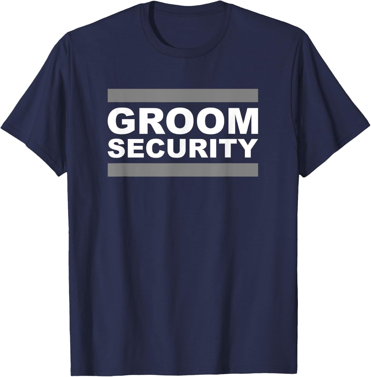 Groom Security T-Shirt - T-Shirt | Navy