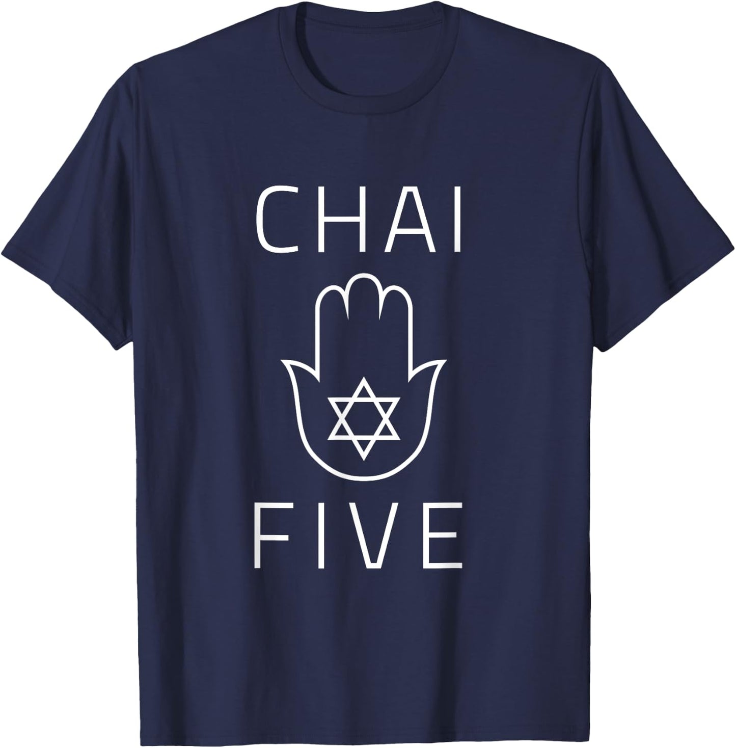 Chai Five Hamsa Hand Jewish Star Of David Hebrew Good Luck T-Shirt - T-Shirt | Navy