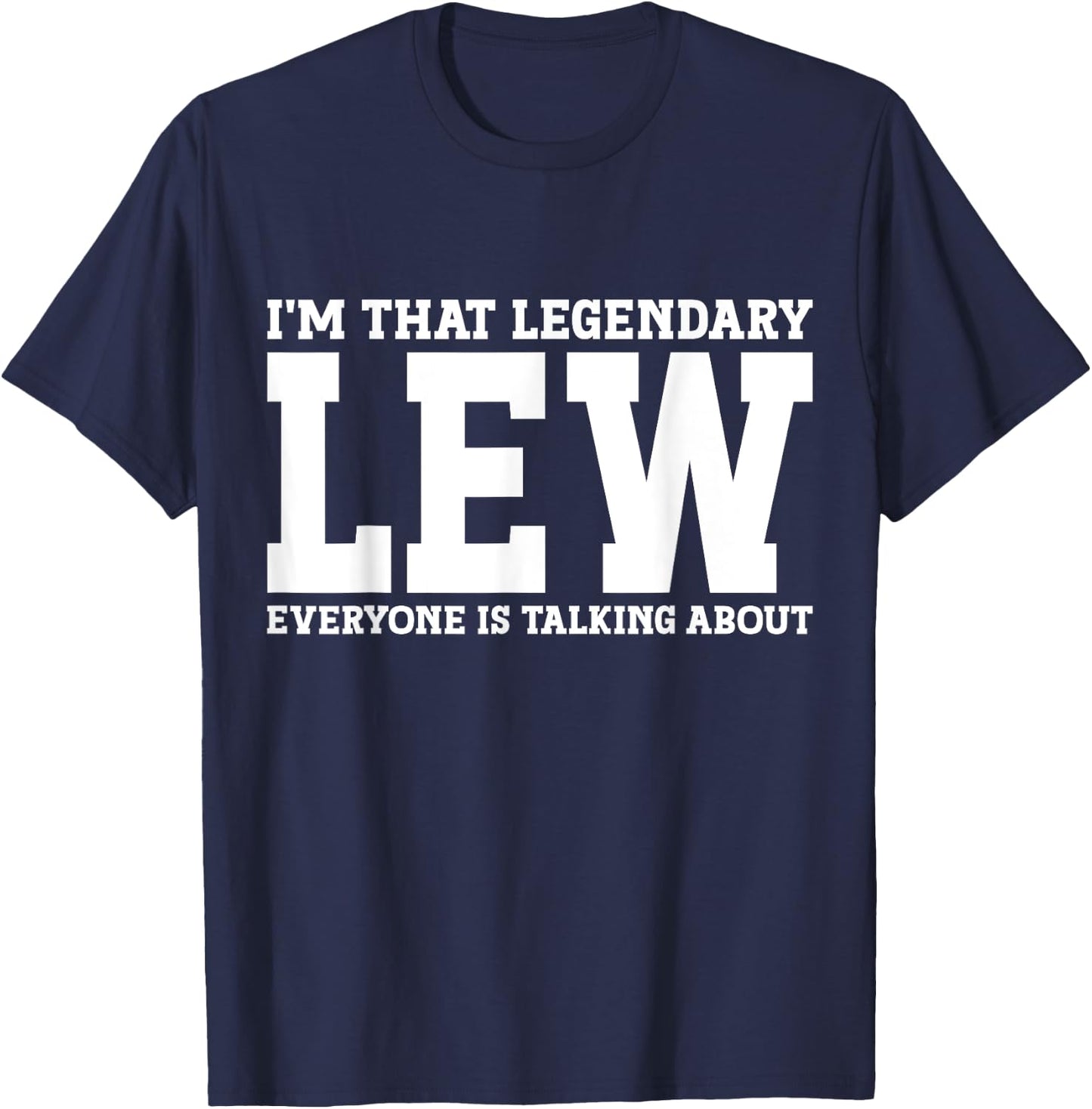 Lew Surname Funny Team Family Last Name Lew T-Shirt - T-Shirt | Navy