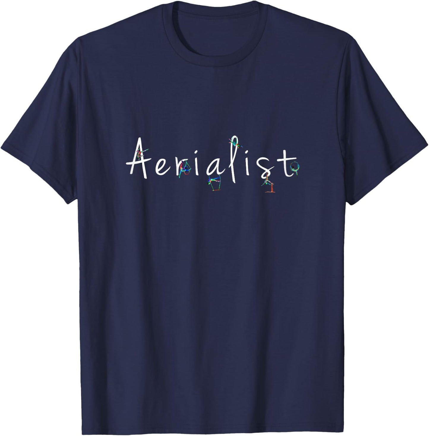 Aerialist top - aerialist gifts - Aerial T-Shirt - T-Shirt | Navy