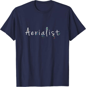 Aerialist top - aerialist gifts - Aerial T-Shirt - T-Shirt | Navy