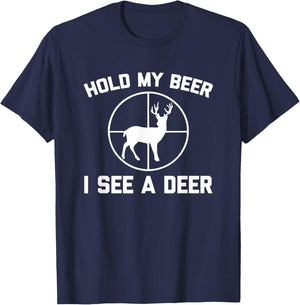 Hold My Beer, I See A Deer Funny Deer Hunter Hunting T-Shirt - T-Shirt | Navy