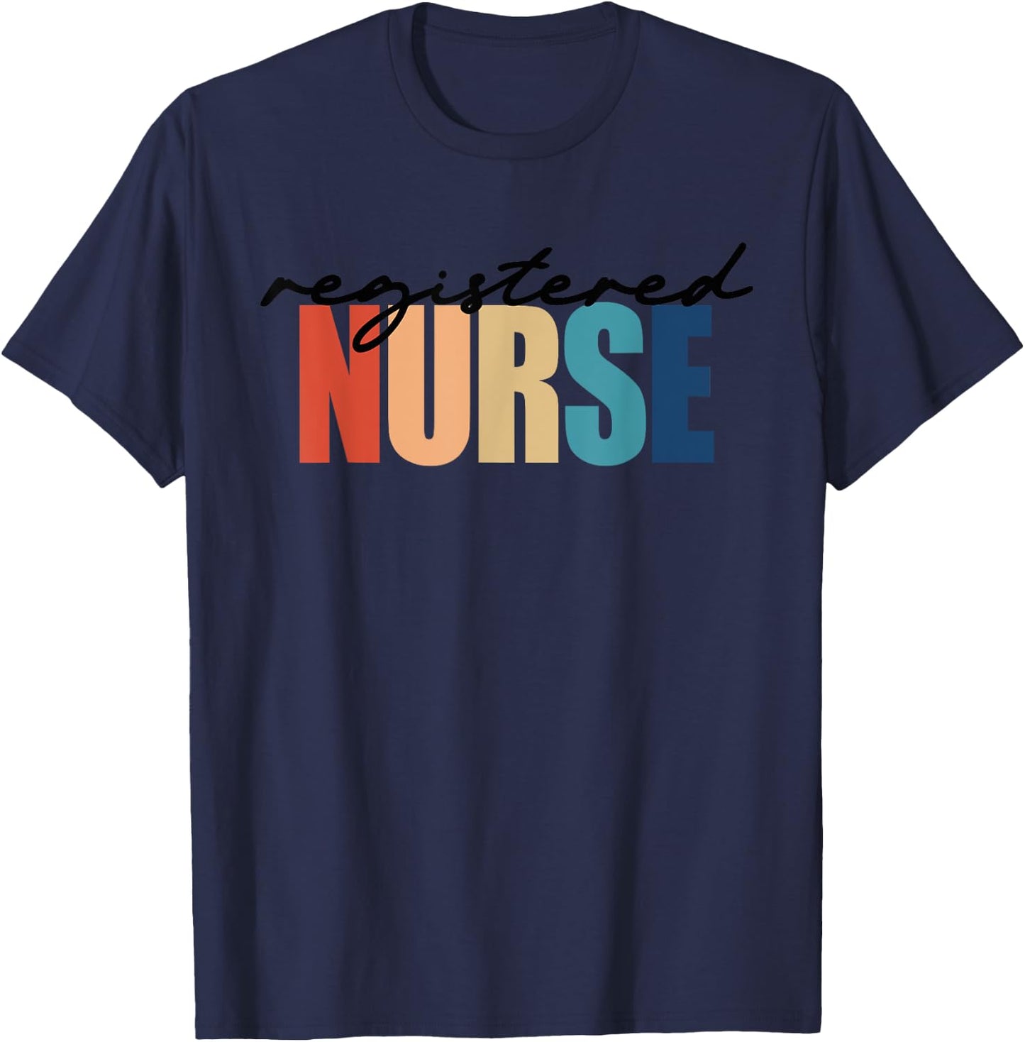 Registered Nurse RN Nursing T-Shirt - T-Shirt | Navy