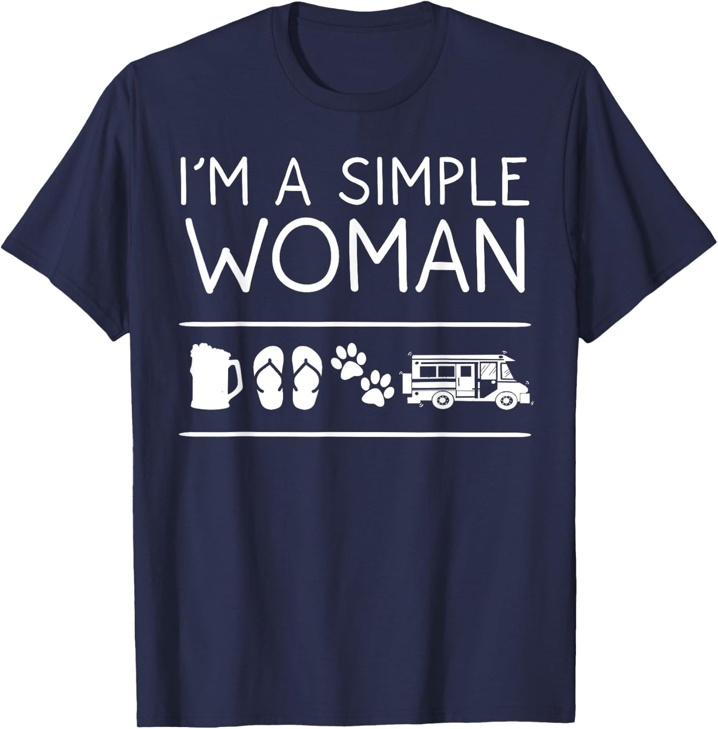 I'm A Simple Woman Gift Beer Dog Camping Flip Flop Lover T-Shirt - T-Shirt | Navy