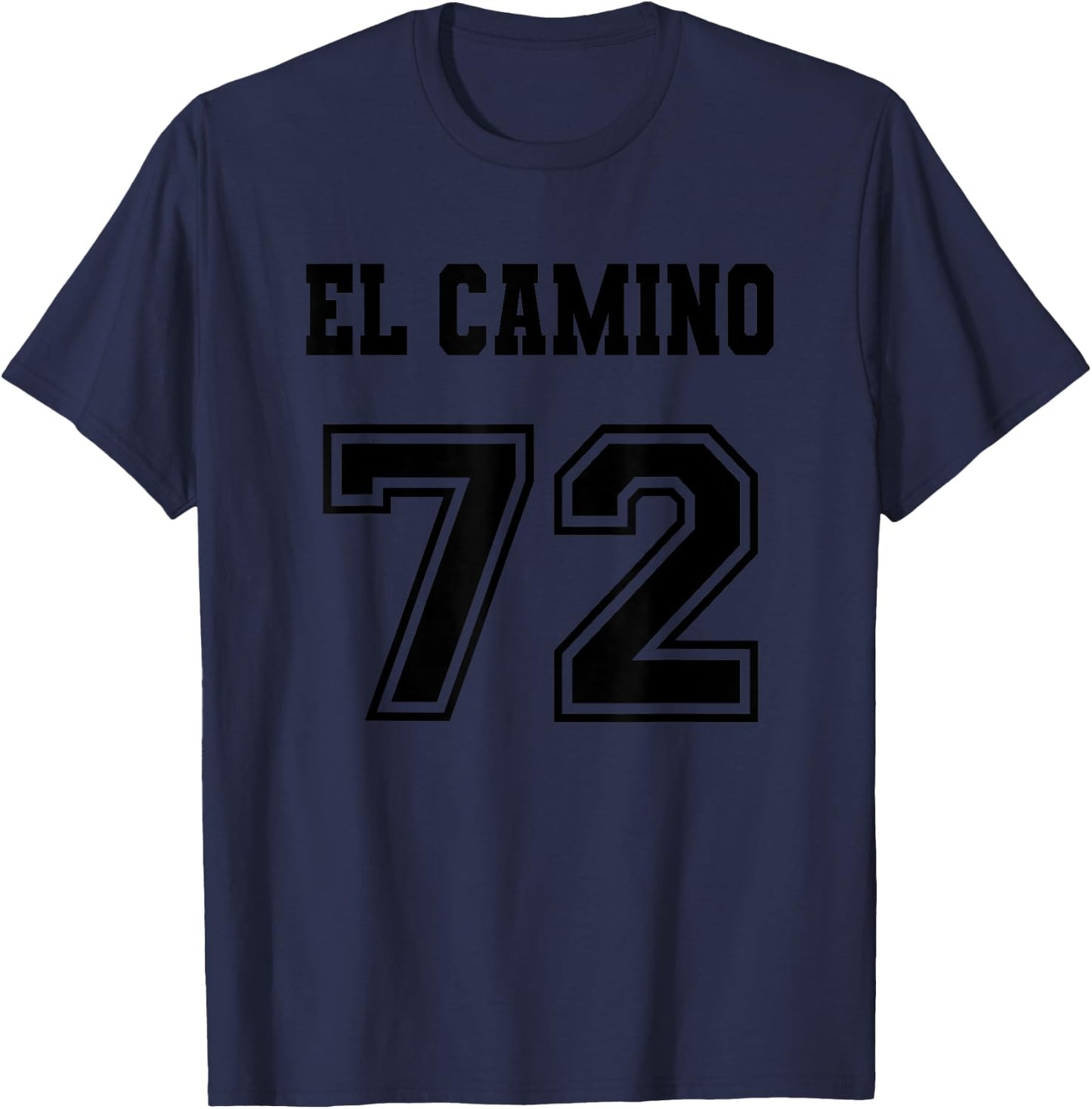 Jersey Style El Camino 72 1972 T-Shirt - T-Shirt | Navy