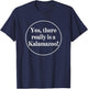 Yes There Really is a Kalamazoo Michigan Throwback T-Shirt - T-Shirt | Navy