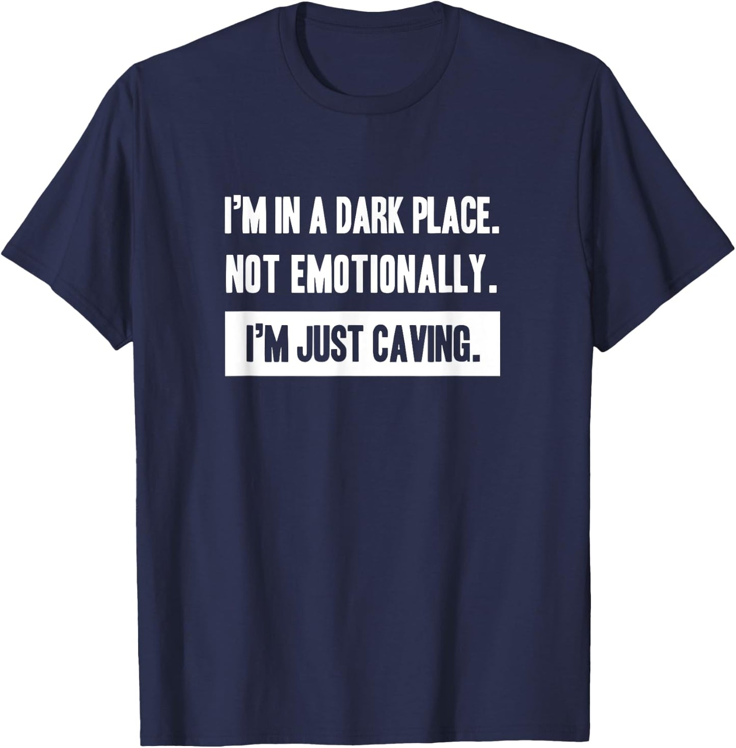 Funny caving spelunking cave lover Gift T-Shirt - T-Shirt | Navy