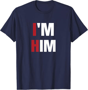 I'm Him - Prayed for a man like him Christian T-Shirt - T-Shirt | Navy