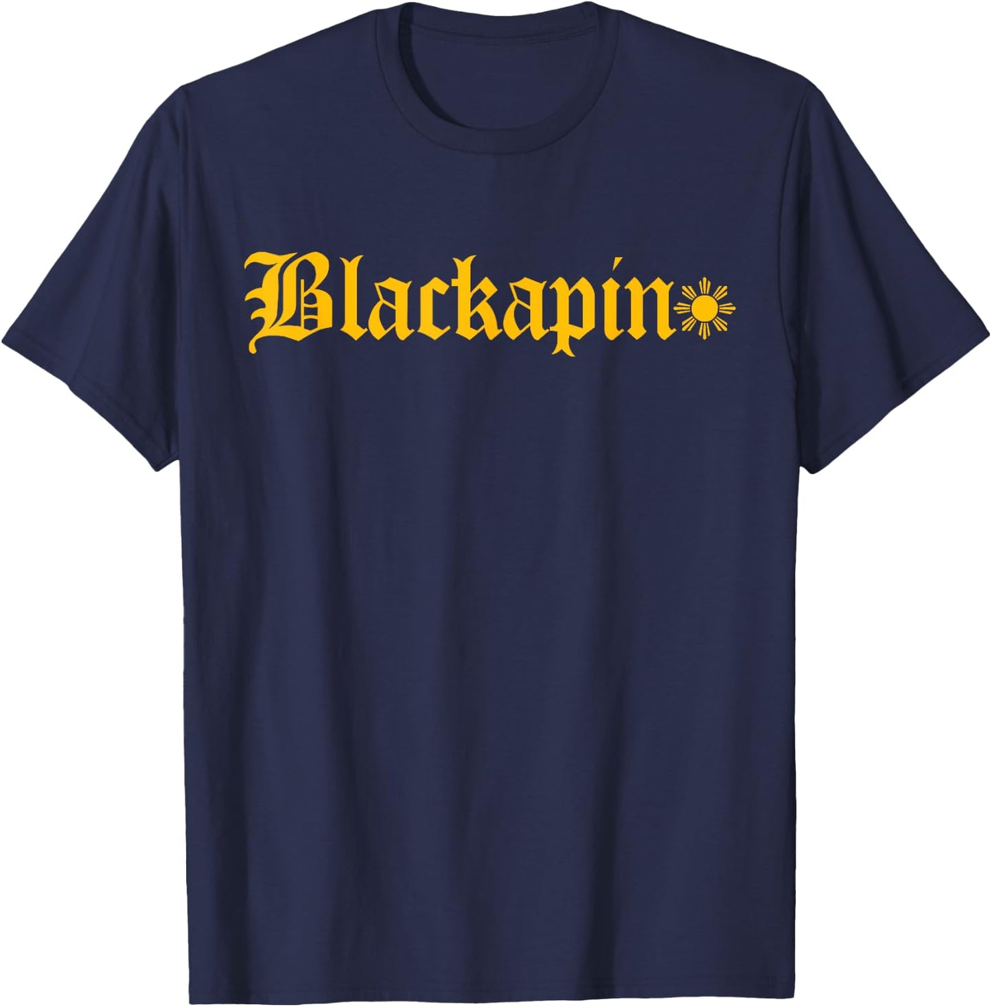 Blackapino, Black Filipino, Blackapino T-Shirt - T-Shirt | Navy