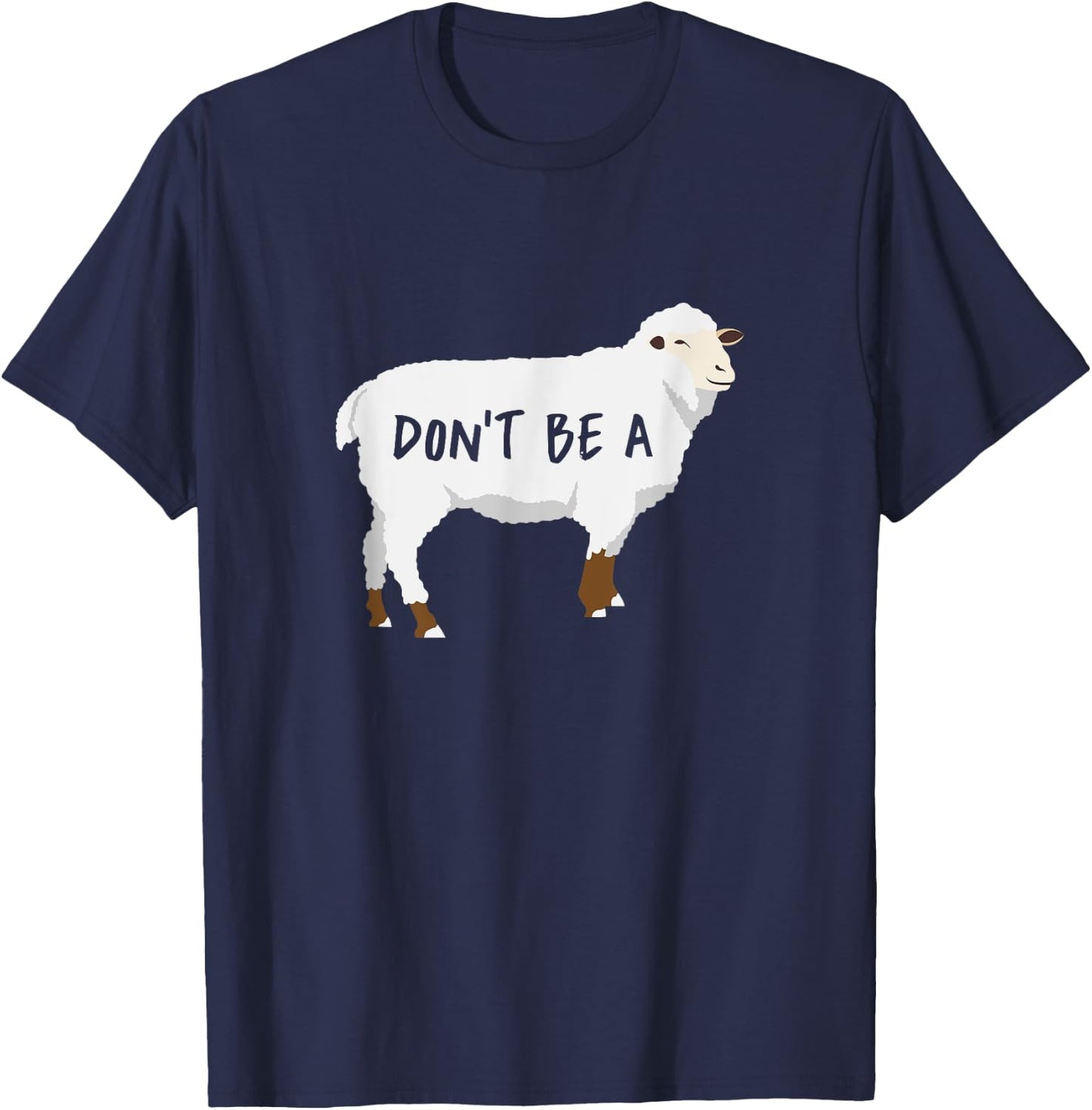 Dont Be A Sheep T-Shirt - T-Shirt | Navy