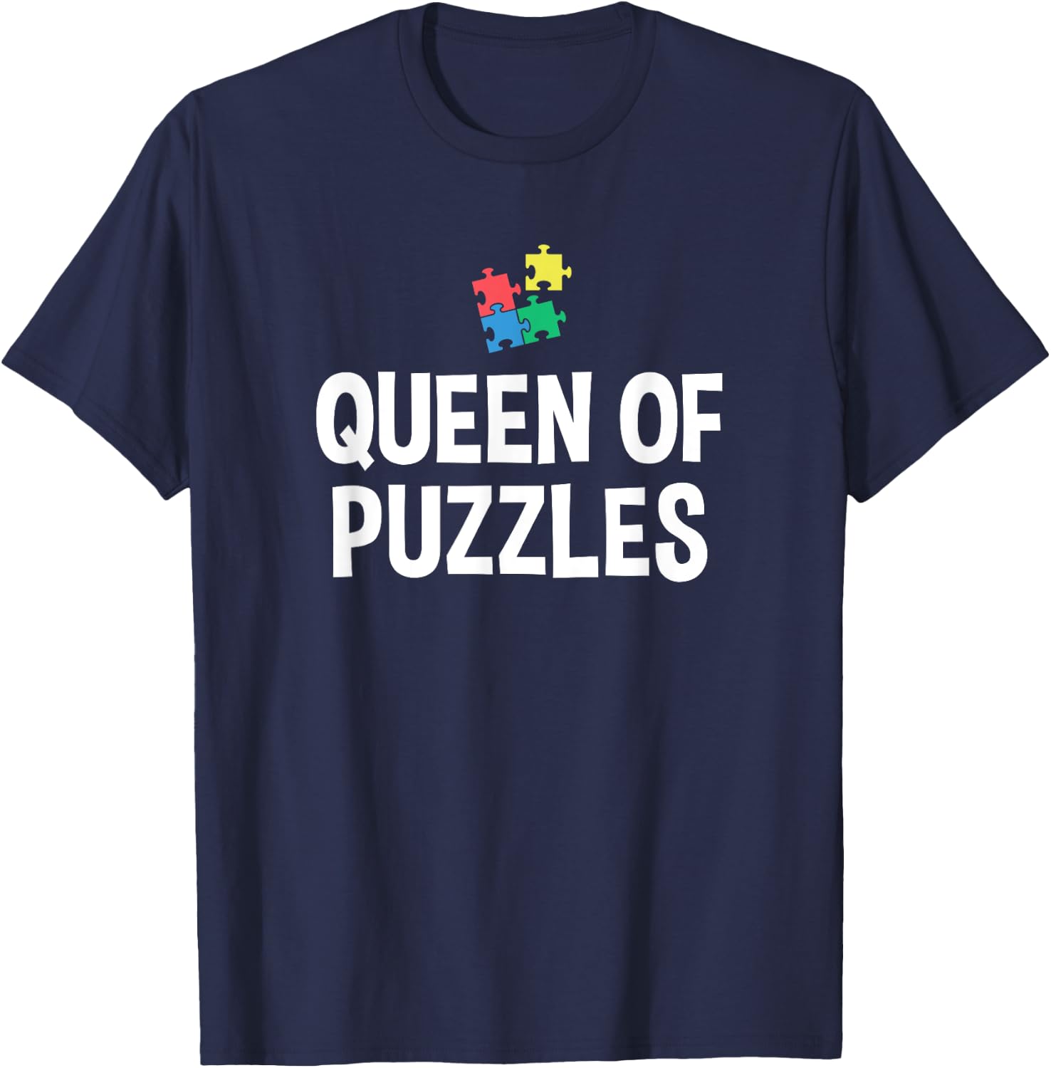 Queen of Puzzles Puzzle Lover Puzzle Collector Jigsaw Puzzle T-Shirt - T-Shirt | Navy