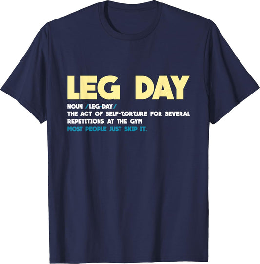 Leg Day Definition Gym Pump Oversized Gym Workout T-Shirt - T-Shirt | Navy