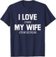 Cycling Husband Humor Sarcastic Funny Sports Lovers Gifts T-Shirt - T-Shirt | Navy