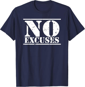 No Excuses gym & fitness sports motto distressed logo T-Shirt - T-Shirt | Navy
