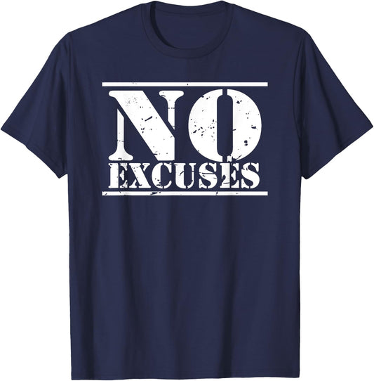No Excuses gym & fitness sports motto distressed logo T-Shirt - T-Shirt | Navy