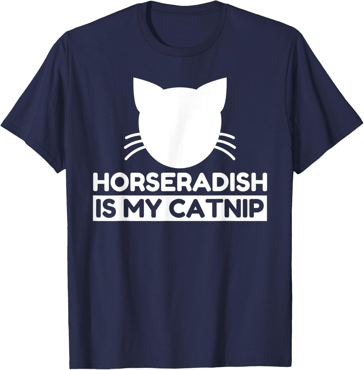 Horseradish Lover Funny Cute Cat Gifts T-Shirt - T-Shirt | Navy
