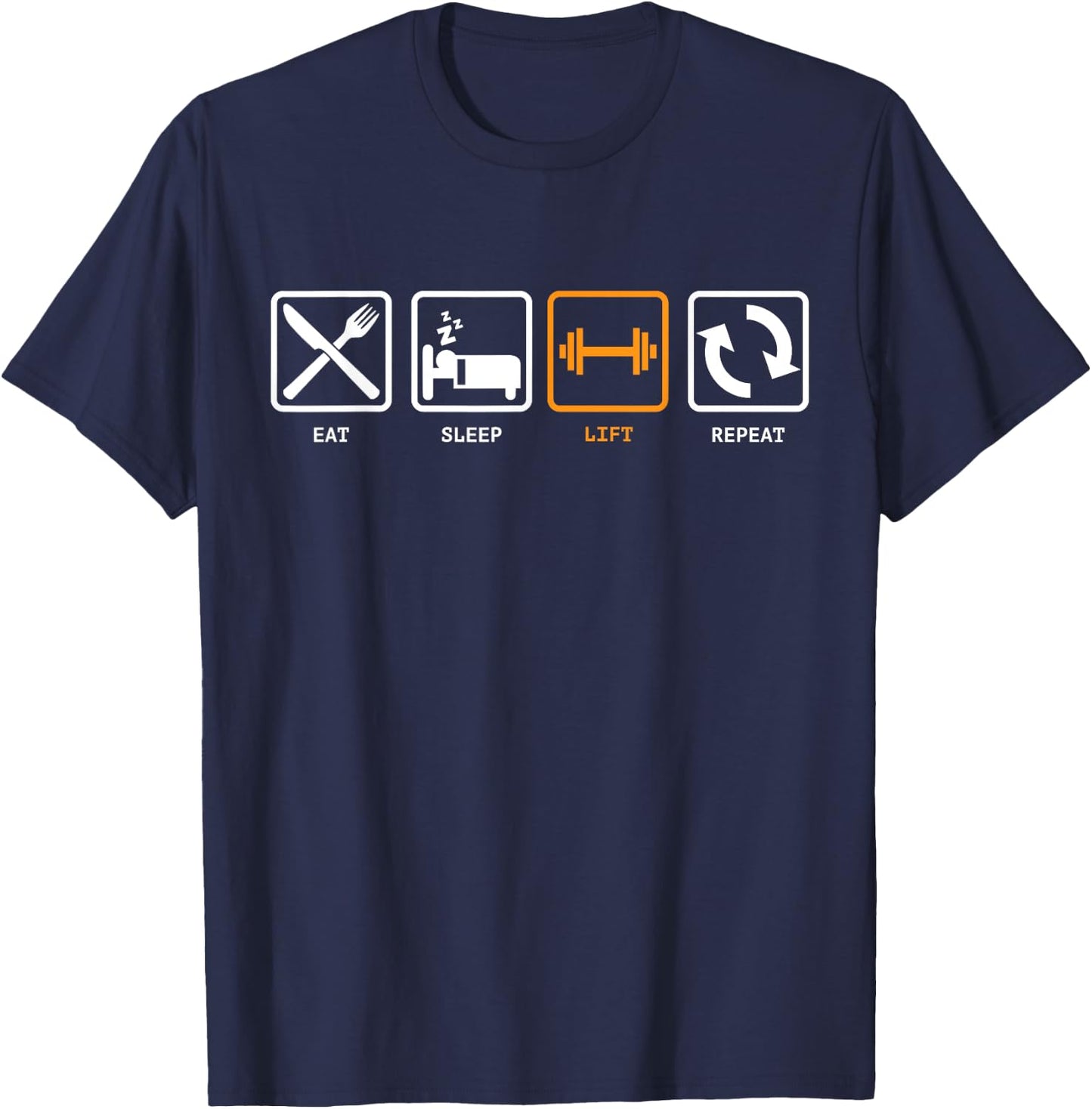 Stupid Eat, Sleep, Lift, Repeat! -Adults Blue T-Shirt - T-Shirt | Navy