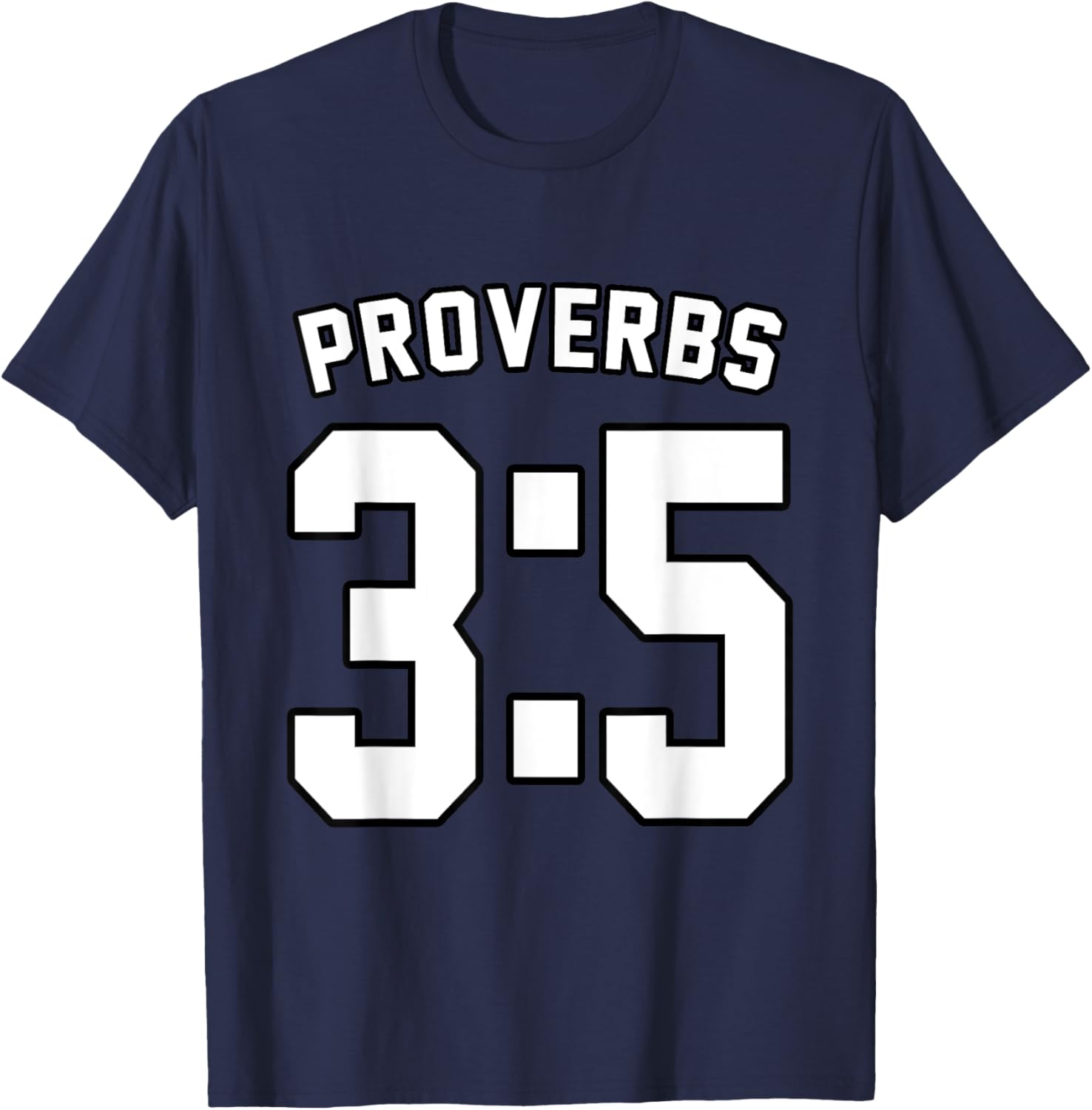 Proverbs 3:5 Sports Jersey Christian Motivation Apparel T-Shirt - T-Shirt | Navy
