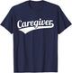 Caregiver T-Shirt - T-Shirt | Navy