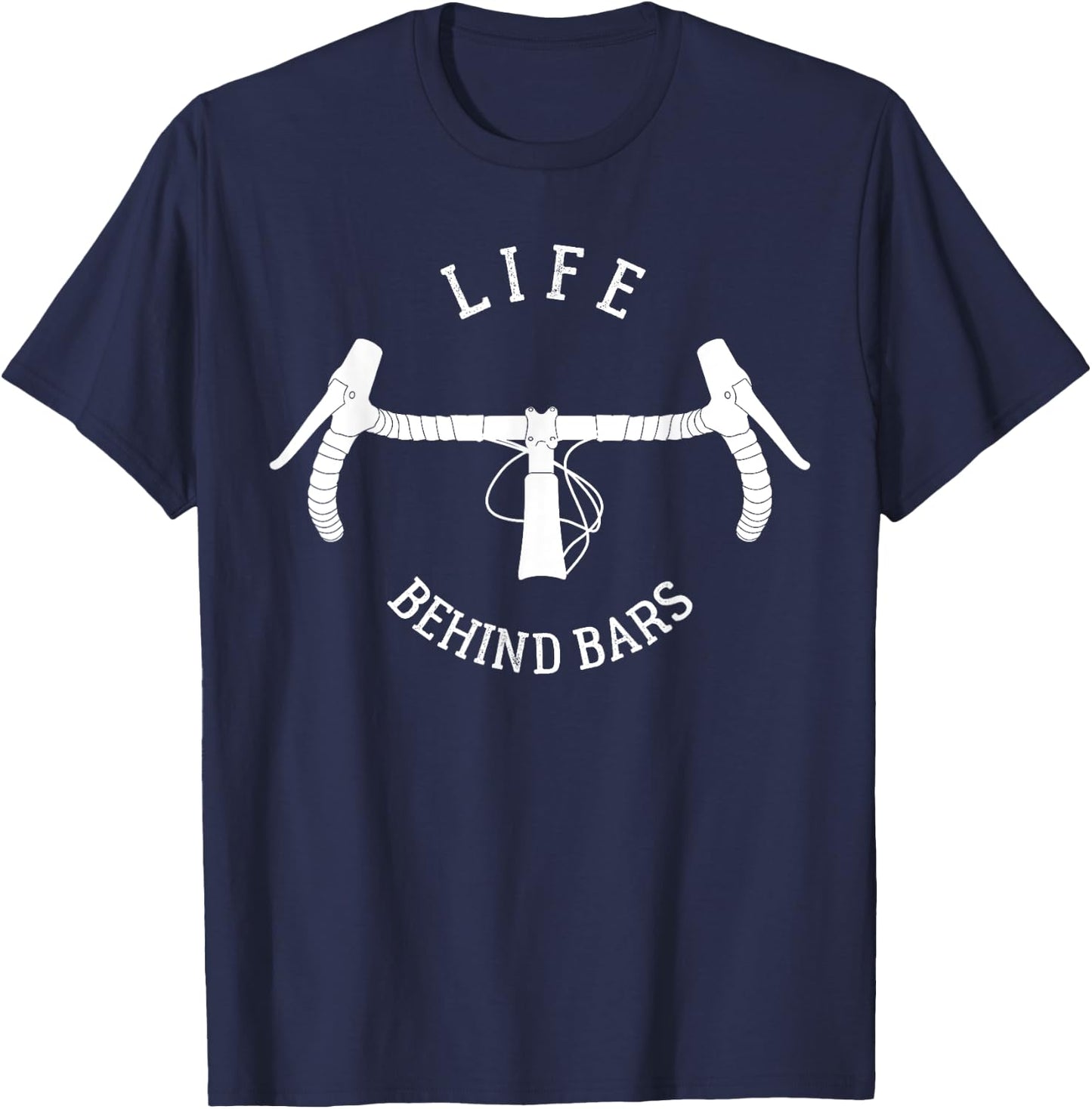 Funny Road Cycling Gift Bike Women Life Behind Bars T-Shirt - T-Shirt | Navy