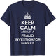 FRAUD INVESTIGATOR Gift Funny Job Title Profession Birthday T-Shirt - T-Shirt | Navy