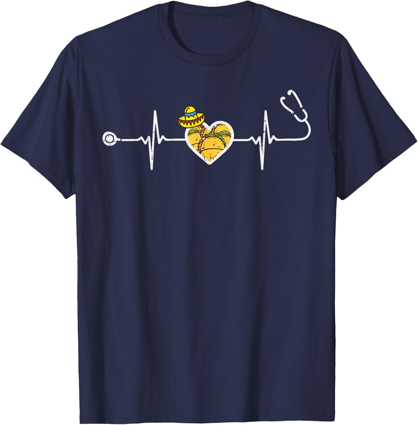 Heartbeat Taco Sombrero Stethoscope Cinco De Mayo Nurse T-Shirt - T-Shirt | Navy