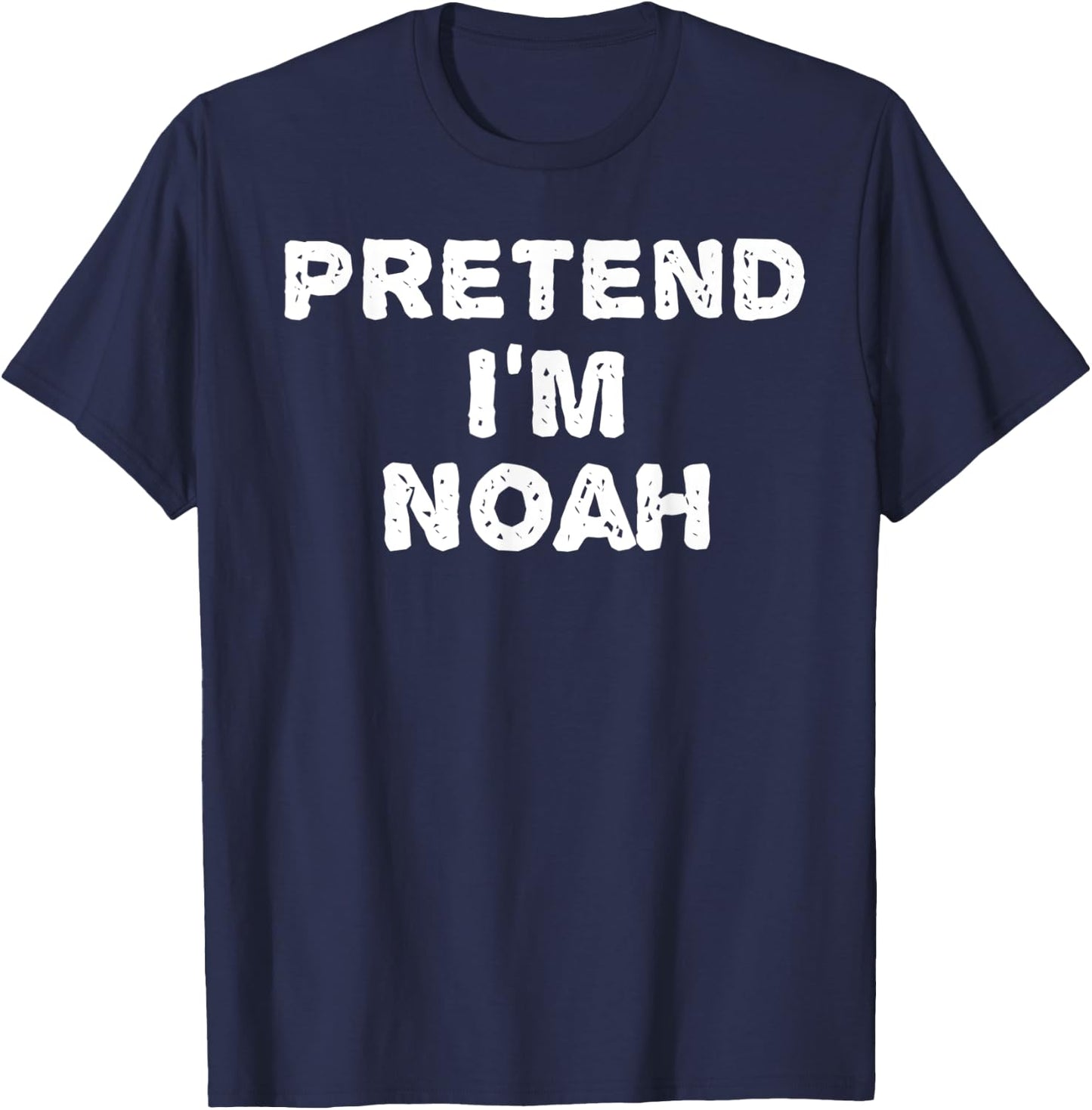 PRETEND I'M NOAH Funny Halloween DIY Costume T-Shirt - T-Shirt | Navy
