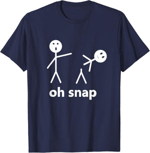 Oh Snap Funny Stick Figure Hilarious Sarcastic Humor Saying T-Shirt - T-Shirt | Navy