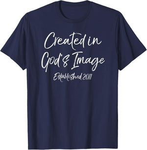 2011 Birthday Idea 2011 Birth Year Created in God's Image T-Shirt - T-Shirt | Navy