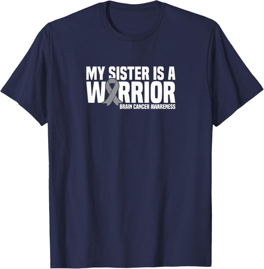 My Sister is a Warrior Grey Ribbon Brain Cancer Awareness T-Shirt - T-Shirt | Navy