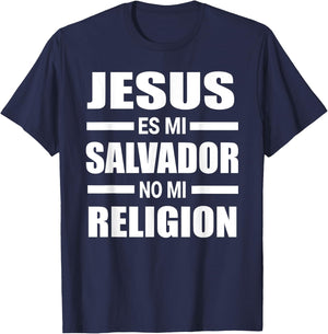 Jesus Es Mi Salvador No Mi Religion Christian Spanish Bible T-Shirt - T-Shirt | Navy