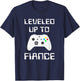 Leveled Up To Fiance Funny Fiance Gift From Friend To Fiance T-Shirt - T-Shirt | Navy